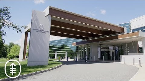 MSK Bergen Virtual Tour | Cancer Care in New Jersey | Memorial Sloan Kettering Cancer Center
