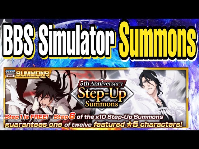 5th Anniversary Summons BBS Simulator! Worst step Up Banner! Be careful  Yal! Bleach Brave Souls 