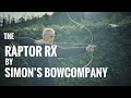 The raptor rx by simons bowcompany  review