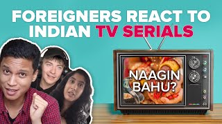 Foreigners React To Indian TV Serials | BuzzFeed India
