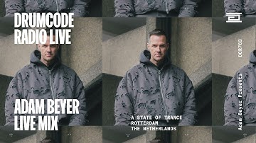Adam Beyer live from A State Of Trance, Rotterdam [Drumcode Radio Live/DCR763]