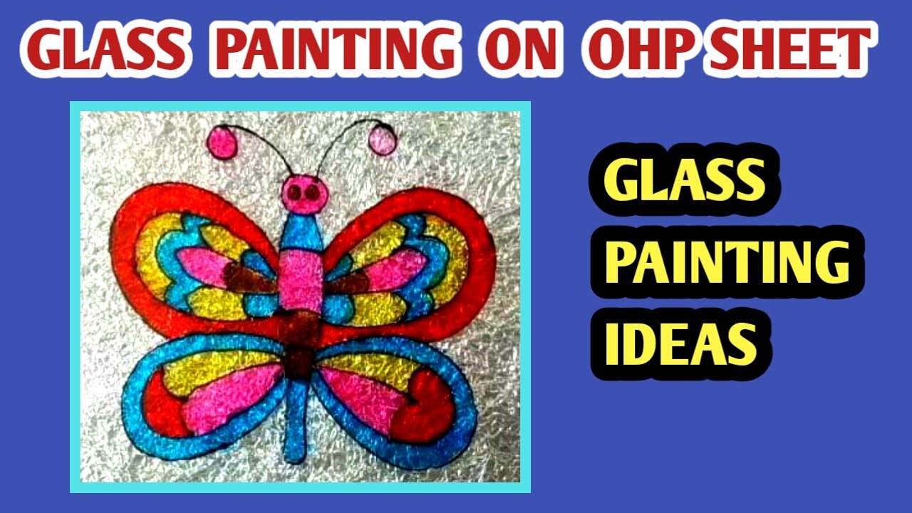 Glass painting on OHP sheet. YouTube