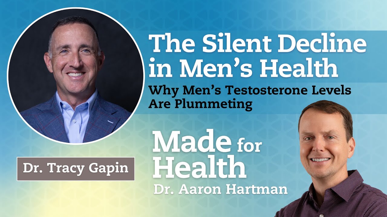 The Silent Decline in Men's Health: Why Testosterone Levels Are Plummeting with Dr. Tracy Gapin