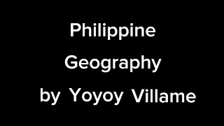 Philippine Geography by Yoyoy Villame (with pictures of places around the Philippines)