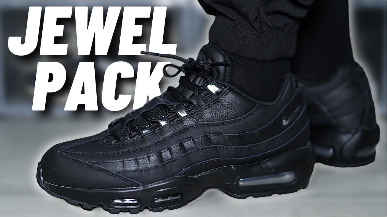 Ordelijk meubilair Buiten THE BEST!? Nike Air Max 95 Black "Jewel Pack" On Feet Review - YouTube