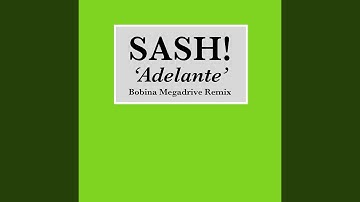 Thumbnail of Adelante (Bobina Megadrive Remix)