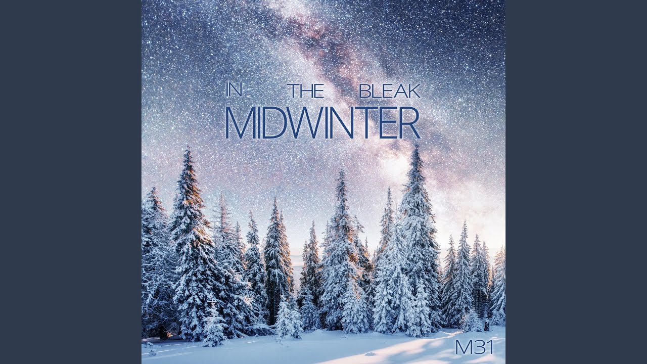 In the Bleak Midwinter - YouTube