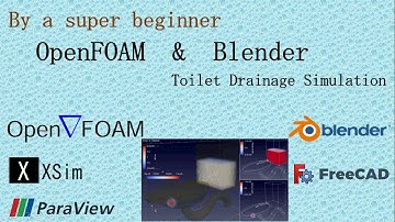 OpenFOAM & Blender : Toilet Drainage Simulation
