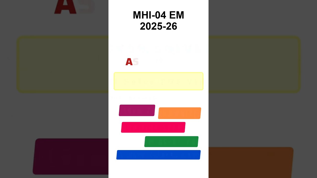 MHI 4 Solved Assignment 2025-26 English, MHI 4 Solved Assignment 25-26, MHI-04 Assignment