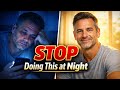 7 Nighttime Habits Killing Men Over 40 (Fix These or Stay Exhausted)