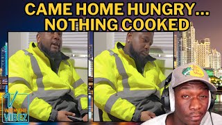 I Work 7 Days A Week, Pay Every Bill.. And STILL Can’t Get A Home Cooked Meal…