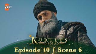 Kurulus Osman Urdu | Season 1 Episode 40 Scene 6 | Abdurrahman Ghazi par hamla!