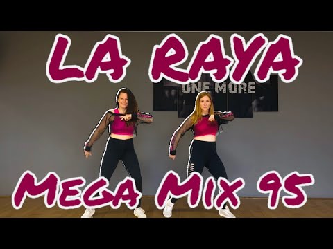 LA RAYA - Mega Mix 95 l Cumbiaton | Zumba®️ Choreo by Inka Brammer & Vanessa Schneider