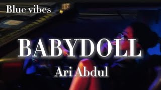 Babydoll - Ari Abdul (Tradução Pt/Br) Legendado