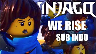 NINJAGO 'WE RISE' OPENING INDO LYRIC. #Repostsesat