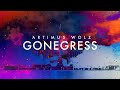 Gonegress official lyric  artimus wolz