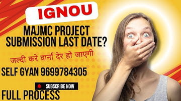 ignou project synopsis submission last date full process
