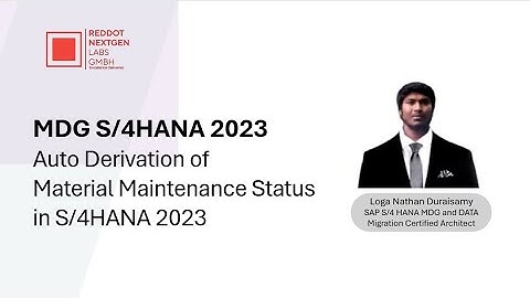 Auto Derivation of Material Maintenance Status in S/4HANA 2023