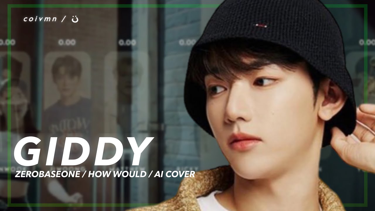 [AI COVER] How Would ZB1 ( ZEROBASEONE ) sing “Giddy” - Kep1er (Line Distribution)