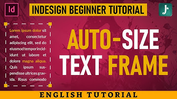 How to Use Auto Size to Fit Text to a Frame in InDesign