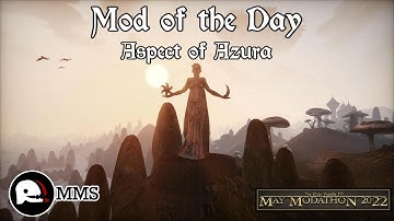 Morrowind Mod of the Day EP186 - Aspect of Azura Showcase