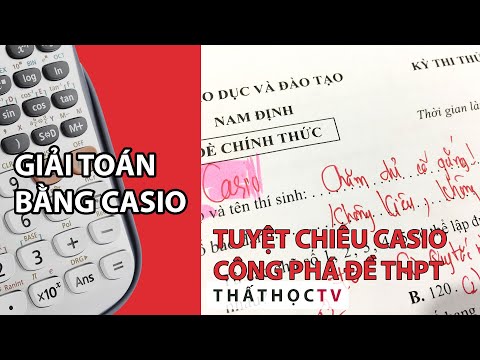 Cách Bấm Casio Thi THPTQG 2021 Môn Toán Đề Nam Định
