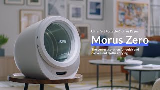 Meet Morus Zero: Ultra-fast Portable Clothes Dryer for Apartment, Tiny Home or RV