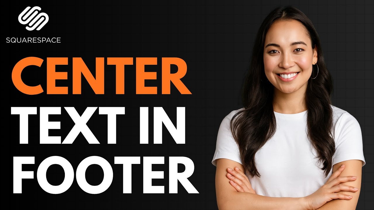 Как центрировать текст в нижнем колонтитуле на Squarespace [КРАТКОЕ РУКОВОДСТВО]