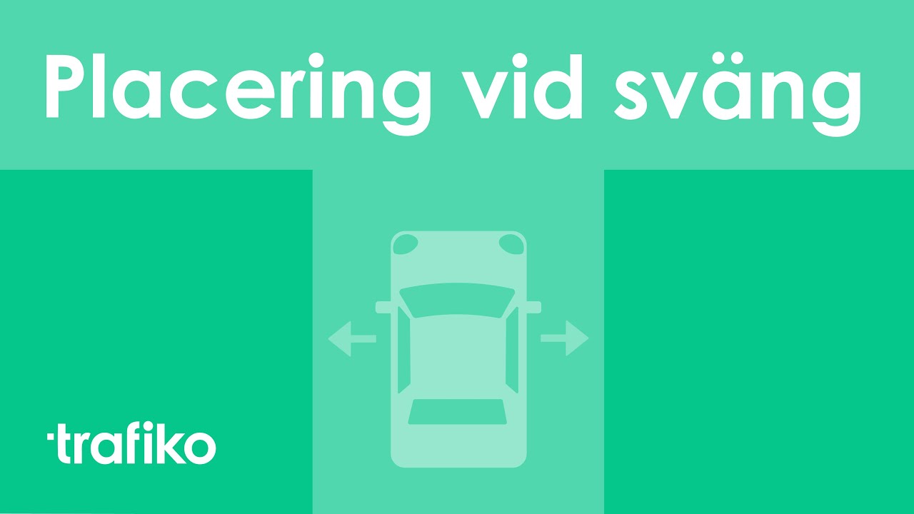 Hur du ska Placera Bilen när du Svänger i Korsningar