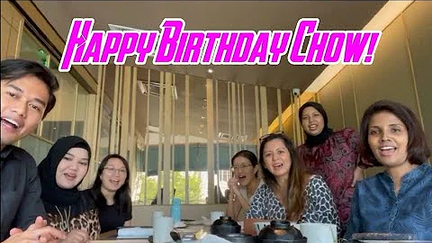 Happy Birthday Chow! | 28th December 2021