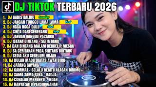 Dj Tiktok Terbaru 2026  Dj Gadis Baliku Remix Viral Tiktokslow Bass  Bass Paling Enak