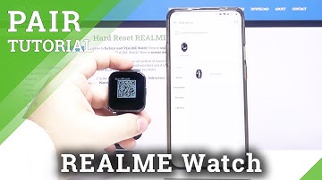 How to Pair Realme Watch with Phone – Connect Android with Realme Smartwatch