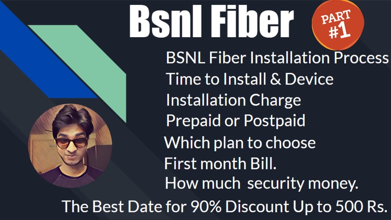 BSNL Fiber Broadband Installation Process, Installation Charges