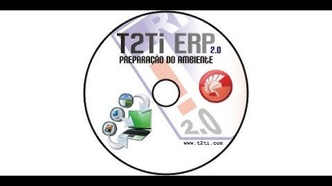 T2Ti ERP 2 0   Delphi   Preparação do Ambiente   01 Introducao