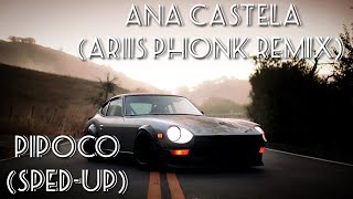 Ana Castela - Pipoco (Ariis Phonk Remix) (Sped-Up)