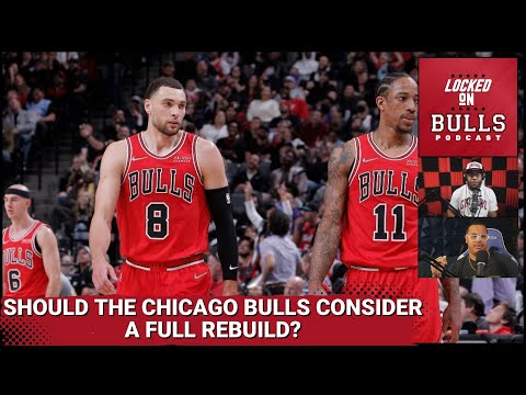 should-the-chicago-bulls-consider-a-full-rebuild?-|-bulls-vs-mavericks-preview