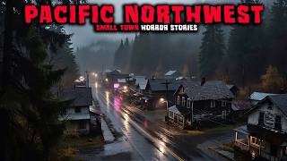 7 Most Disturbing TRUE Pacific Northwest Small Town Horror Stories ｜ Buried Files
