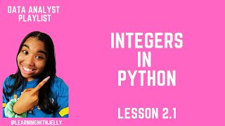 Information Data Analyst for Beginners Lesson 2.1 - Integers in Python News