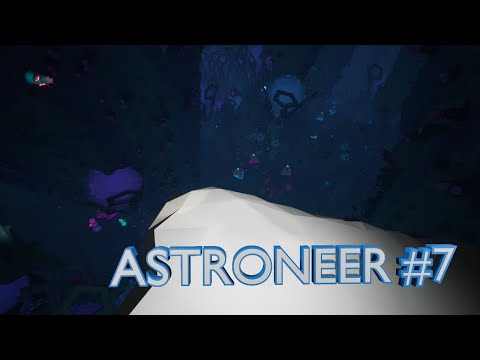 Видео: Глубокое бурение! Прохождение игры ASTRONEER #7