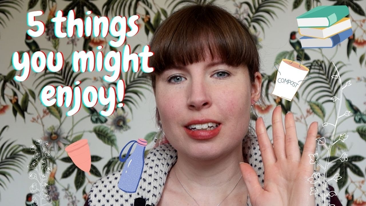 Five things to do in 2022 to be more sustainable! ~ Sustainable Living with Hazel Eirwen