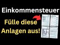 Einkommensteuererklärung 2022 - Fülle DIESE Anlagen unbedingt aus! [Einführung, Tutorial]