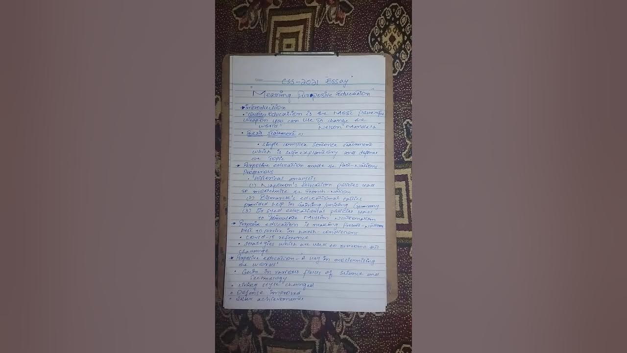 CSS essay 2021.. Meaning purposive education complete outline guidance