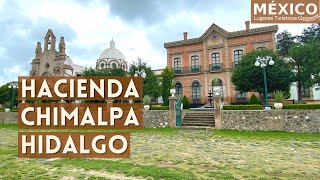 Hacienda Chimalpa en Apan Hidalgo en 4K | Gloria Pulquera con Muchos Pasajes Históricos
