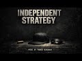 Independent Strategy prod. by Yurei Daedra 🥷🏻