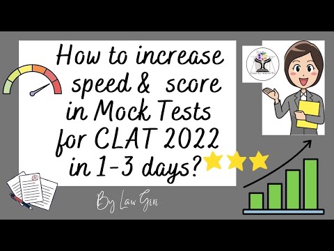How to increase score & speed in Mock Tests for CLAT 2025|Time Management CLAT|CLAT Mock Strategy