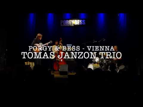 Tomas Janzon Trio live at Porgy & Bess