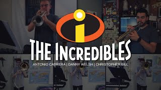 The Incredibles | Antonio Cabrera | Trumpet & Trombone Multitrack | Danny Welsh | Christopher Bill chords