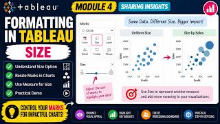 Module 4 - 4.2 Formatting in Tableau – Size | Resize Marks & Charts with Demo