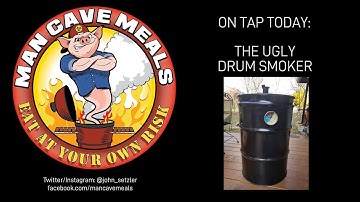 The Man Cave Ugly Drum Smoker - UDS