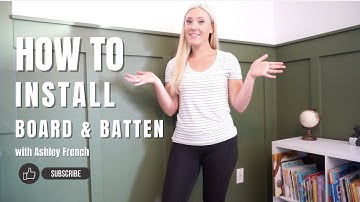 How to Install Board and Batten - DIY Accent Wall